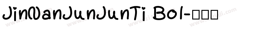 JinNanJunJunTi Bol字体转换